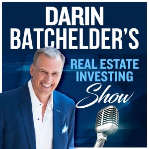 batchelderdarin-Podcast-3A-1400 Daring Batchelder Real Estate Investing Podcast